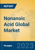 Nonanoic Acid Global Market Insights 2023, Analysis and Forecast to 2028, by Manufacturers, Regions, Technology, Application, Product Type- Product Image