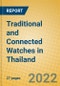 Traditional and Connected Watches in Thailand - Product Thumbnail Image