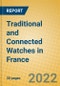 Traditional and Connected Watches in France - Product Thumbnail Image