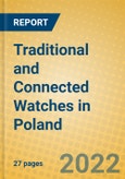 Traditional and Connected Watches in Poland- Product Image