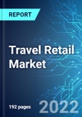 Travel Retail Market: Analysis By Product Type (Fragrances & Cosmetics, Wine & Spirits, Luxury Goods, Tobacco, Food, Confectionary, & Catering, Electronics, and Other), By Sale Channel (Airport, Border, Down-Town & Hotel Shop, Railway Station, and Cruise Liner), By Region- Product Image