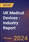 UK Medical Devices - Industry Report - Product Thumbnail Image