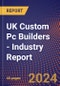 UK Custom Pc Builders - Industry Report - Product Thumbnail Image