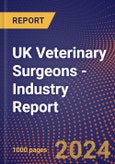 UK Veterinary Surgeons - Industry Report- Product Image