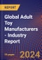 Global Adult Toy Manufacturers - Industry Report - Product Image