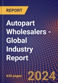 Autopart Wholesalers - Global Industry Report- Product Image