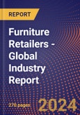 Furniture Retailers - Global Industry Report- Product Image