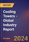 Cooling Towers - Global Industry Report- Product Image