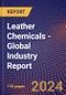 Leather Chemicals - Global Industry Report - Product Thumbnail Image