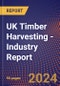 UK Timber Harvesting - Industry Report - Product Thumbnail Image