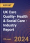 UK Care Quality- Health & Social Care - Industry Report - Product Thumbnail Image
