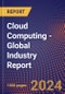 Cloud Computing - Global Industry Report - Product Image