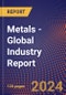 Metals - Global Industry Report - Product Thumbnail Image