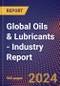 Global Oils & Lubricants - Industry Report - Product Thumbnail Image