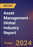 Asset Management - Global Industry Report- Product Image