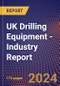 UK Drilling Equipment - Industry Report - Product Thumbnail Image