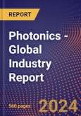 Photonics - Global Industry Report- Product Image