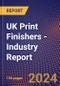 UK Print Finishers - Industry Report - Product Thumbnail Image