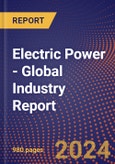 Electric Power - Global Industry Report- Product Image