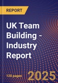 UK Team Building - Industry Report- Product Image