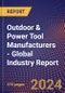 Outdoor & Power Tool Manufacturers - Global Industry Report - Product Image