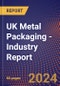 UK Metal Packaging - Industry Report - Product Thumbnail Image
