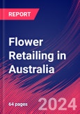 Flower Retailing in Australia - Industry Market Research Report- Product Image