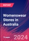 Womenswear Stores in Australia - Market Size, Industry Analysis, Trends and Forecasts (2024-2029) - Product Image