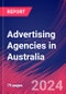 Advertising Agencies in Australia - Market Research Report (2014-2029) - Product Thumbnail Image