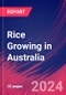 Rice Growing in Australia - Market Size, Industry Analysis, Trends and Forecasts (2024-2029) - Product Thumbnail Image