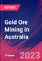 Gold Ore Mining in Australia - Industry Market Research Report - Product Thumbnail Image