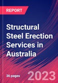 Structural Steel Erection Services in Australia - Industry Market Research Report- Product Image