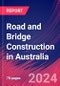 Road and Bridge Construction in Australia - Industry Market Research Report - Product Image