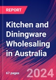 Kitchen and Diningware Wholesaling in Australia - Industry Market Research Report- Product Image