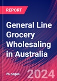 General Line Grocery Wholesaling in Australia - Industry Market Research Report- Product Image