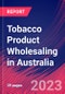 Tobacco Product Wholesaling in Australia - Industry Market Research Report - Product Thumbnail Image