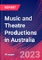 Music and Theatre Productions in Australia - Industry Market Research Report - Product Thumbnail Image