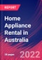 Home Appliance Rental in Australia - Industry Market Research Report - Product Thumbnail Image