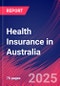 Health Insurance in Australia - Industry Market Research Report - Product Thumbnail Image