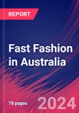 Fast Fashion in Australia - Industry Market Research Report- Product Image