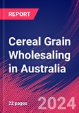 Cereal Grain Wholesaling in Australia - Industry Market Research Report- Product Image