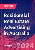 Residential Real Estate Advertising in Australia - Industry Market Research Report- Product Image