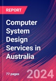 Computer System Design Services in Australia - Industry Market Research Report- Product Image