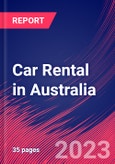 Car Rental in Australia - Industry Market Research Report- Product Image