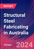 Structural Steel Fabricating in Australia - Industry Market Research Report- Product Image