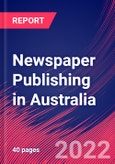 Newspaper Publishing in Australia - Industry Market Research Report- Product Image