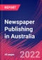 Newspaper Publishing in Australia - Industry Market Research Report - Product Thumbnail Image