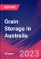 Grain Storage in Australia - Industry Market Research Report - Product Thumbnail Image