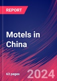 Motels in China - Industry Market Research Report- Product Image