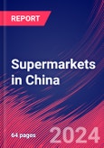 Supermarkets in China - Industry Market Research Report- Product Image